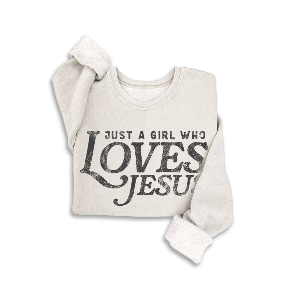 JUST A GIRL WHO LOVES JESUS MINERAL SWEATSHIRTS