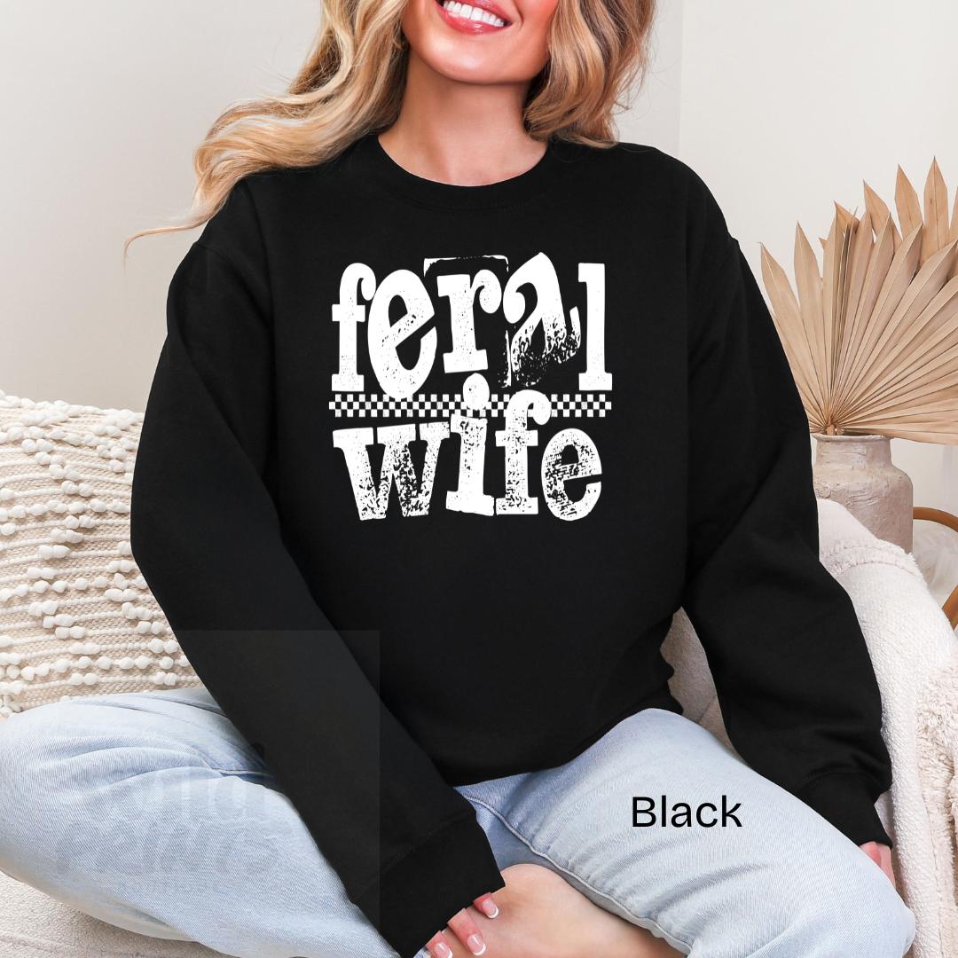 Feral Wife Gildan Crewneck Sweatshirt