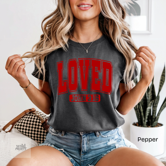 LOVED John 3:16 Comfort Colors Shirt