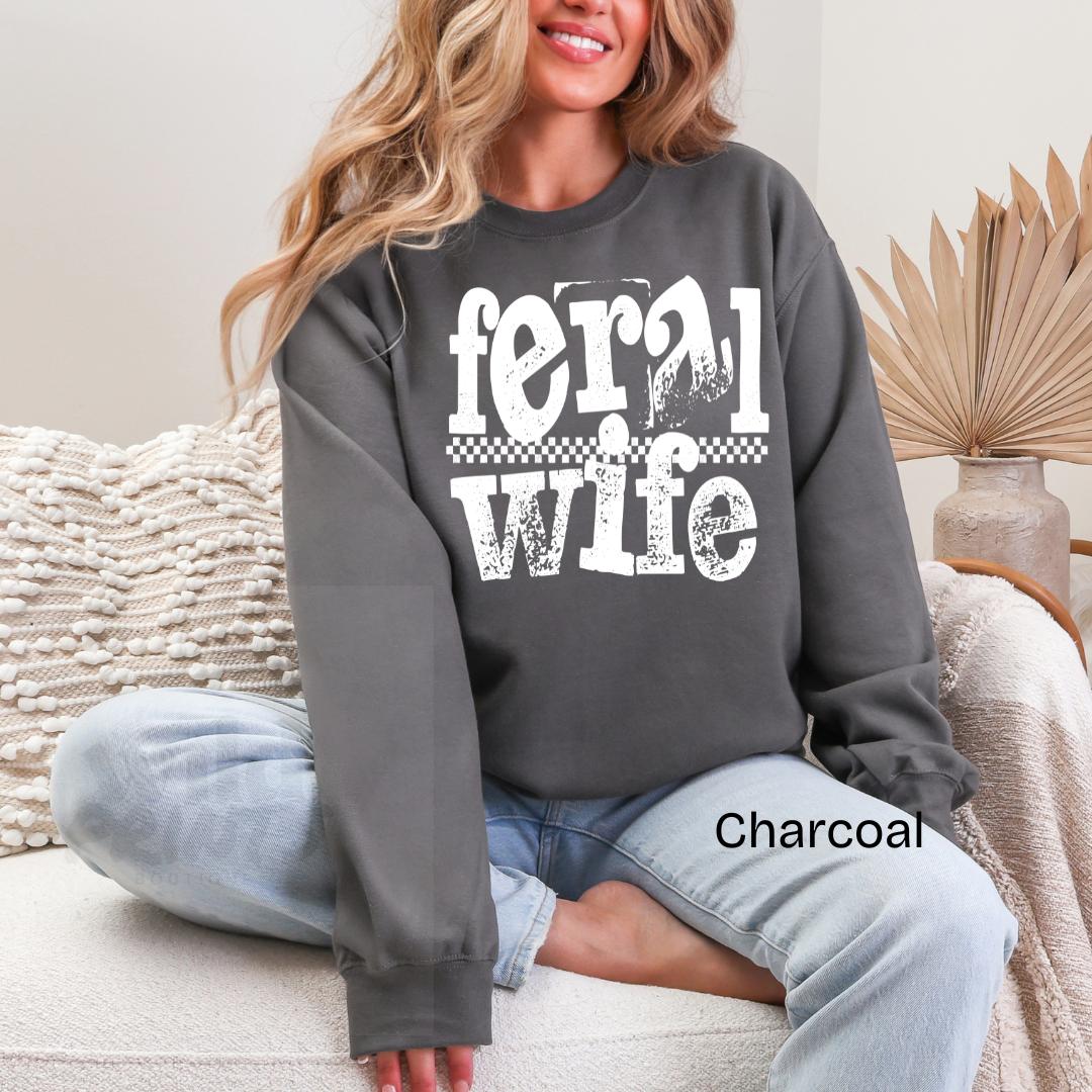 Feral Wife Gildan Crewneck Sweatshirt