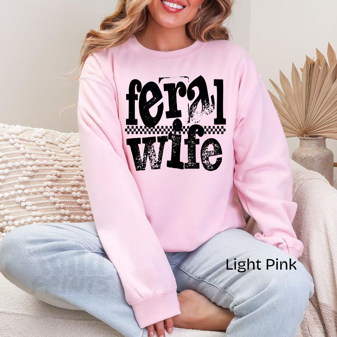 Feral Wife Gildan Crewneck Sweatshirt