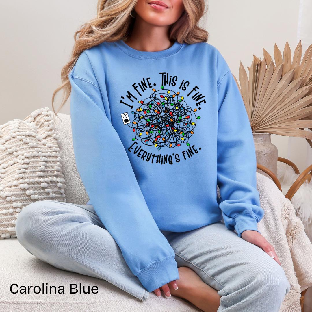 I'm Fine This Is Fine Christmas Lights Gildan Crewneck Sweatshirt